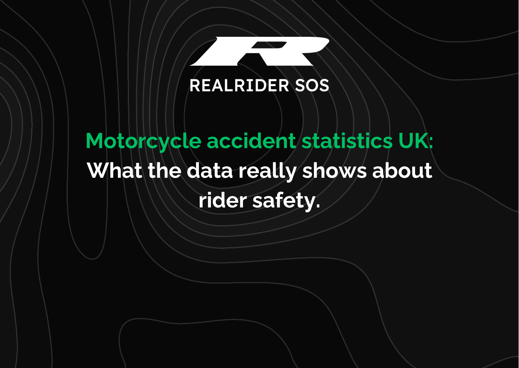 REALRIDER SOS branding on a dark background with contour-style lines, featuring the headline “A second chance for young riders and why it matters for motorcycle safety,” with “motorcycle safety” highlighted in green.